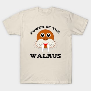 Power of the Walrus T-Shirt